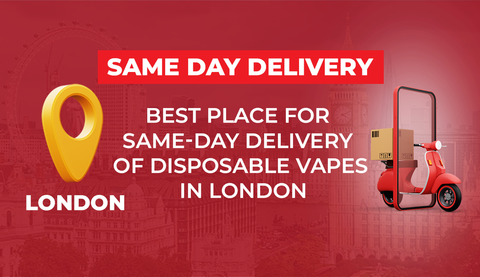 Best Place for Same-Day Delivery of Disposable Vapes in London