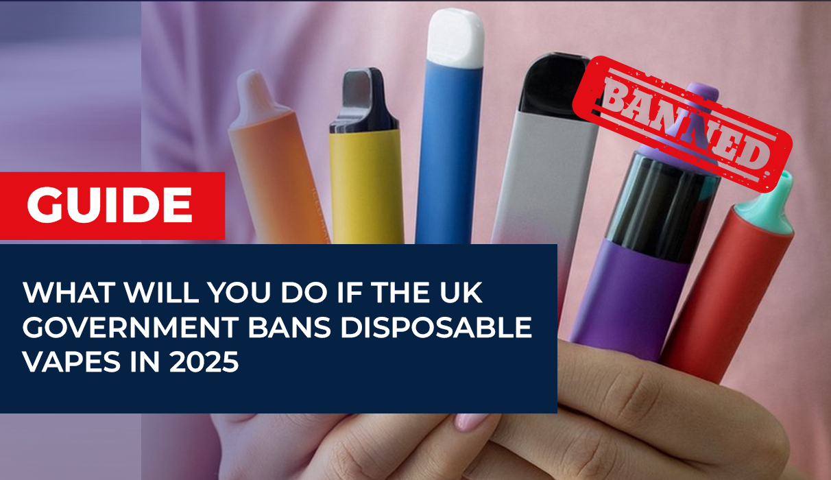 What Will You Do If the UK Government Bans Disposable Vapes in 2025