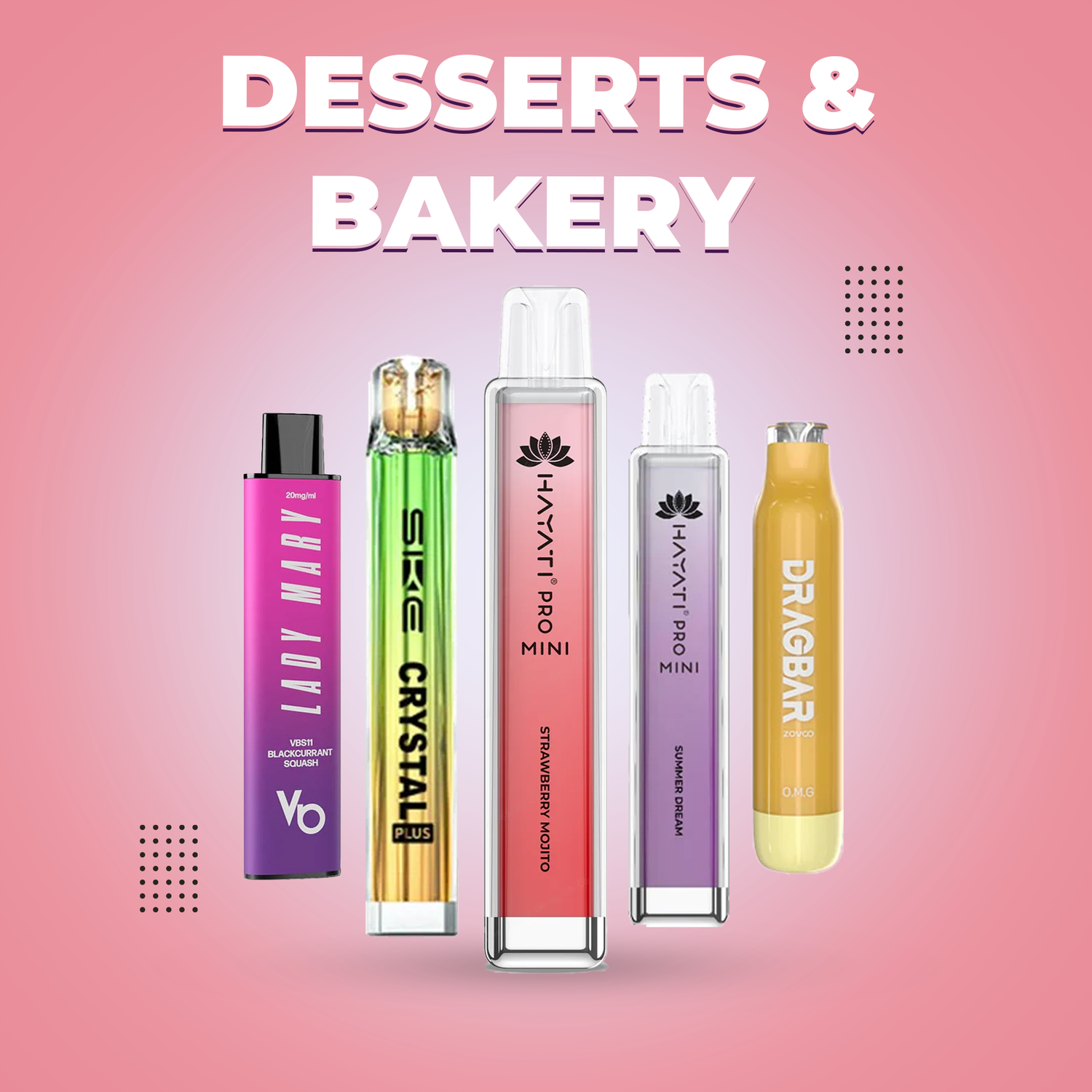 Desserts & bakery Disposable Vapes