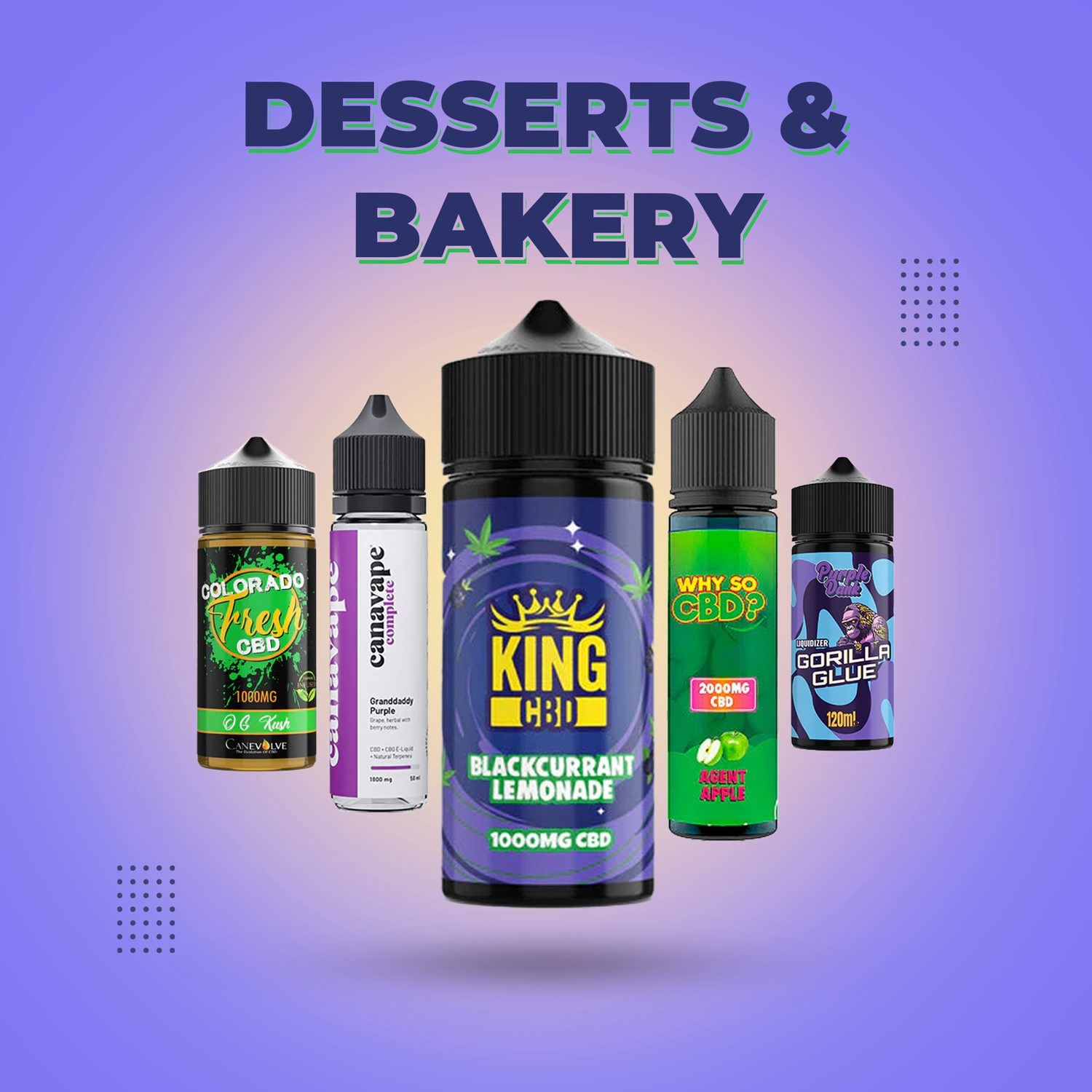 dessert and bakery cbd vape uice