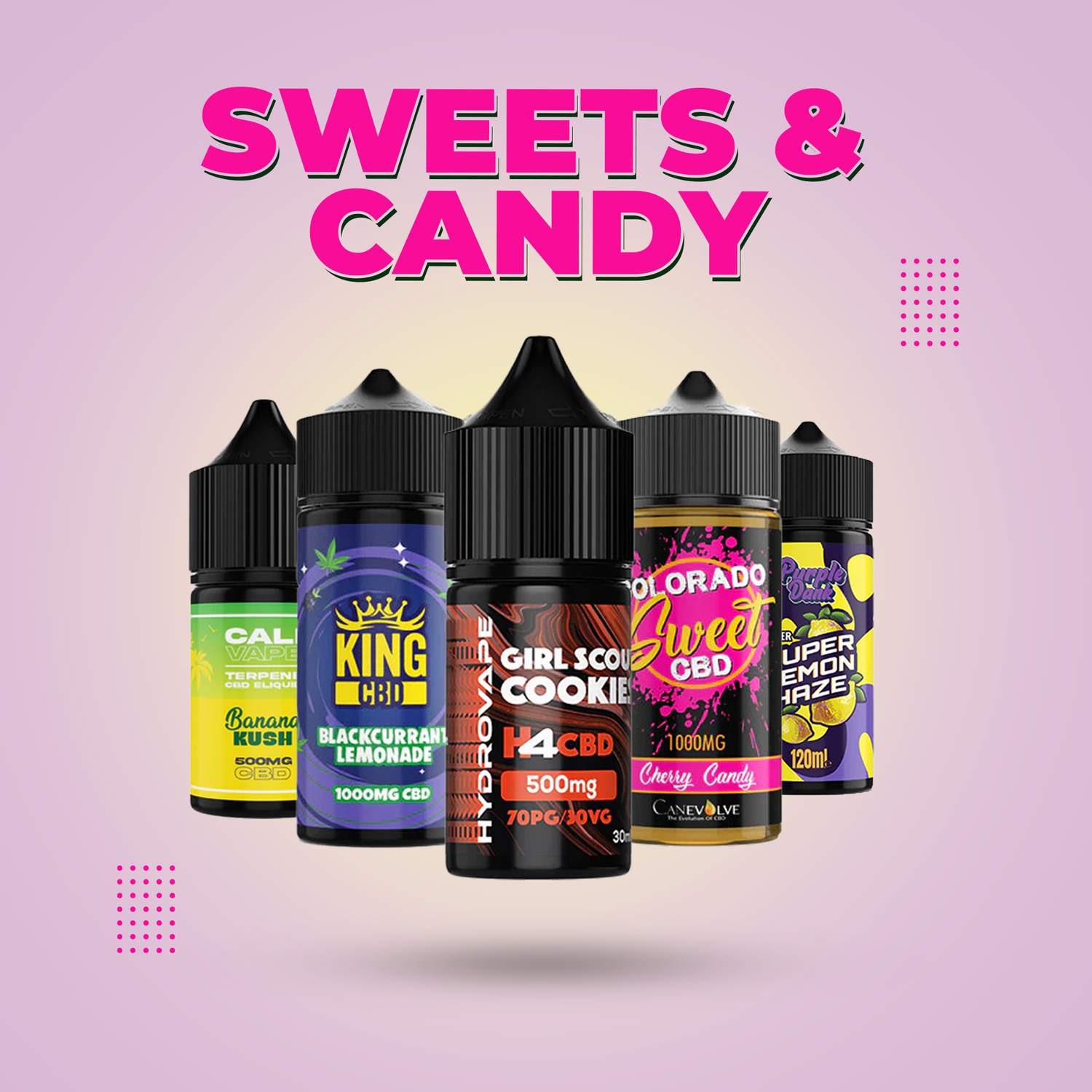 Sweets & Candy CBD Vape Flavors